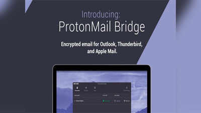सुरक्षित ई-मेल सेवा ‘प्रोटॉनमेल’