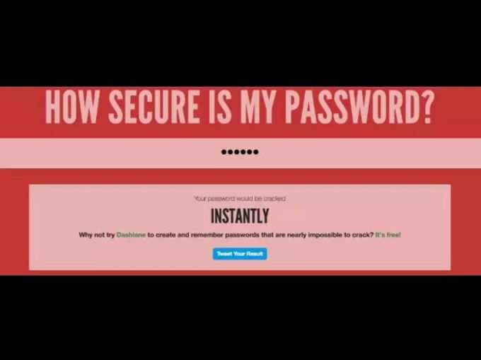 How Secure is My Password:पासवर्ड की मजबूती करें पता