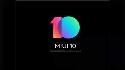 Xiaomi के इन 21 स्मार्टफोन्स को भी मिलेगा MIUI 10 अपडेट