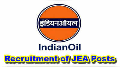 IOCL JEA Recruitment 2019: ఇండియన్ ఆయిల్‌లో జేఈఏ పోస్టులు 