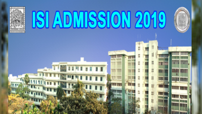 ISI 2019 Admission: ఇండియ‌న్ స్టాటిస్టిక‌ల్ ఇన్‌స్టిట్యూట్‌లో ప్రవేశాలు 