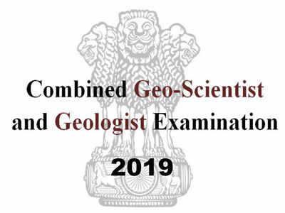 UPSC Geologist Notification: కంబైన్డ్ జియో సైంటిస్ట్ & జియాల‌జిస్ట్ ఎగ్జామినేషన్ - 2019