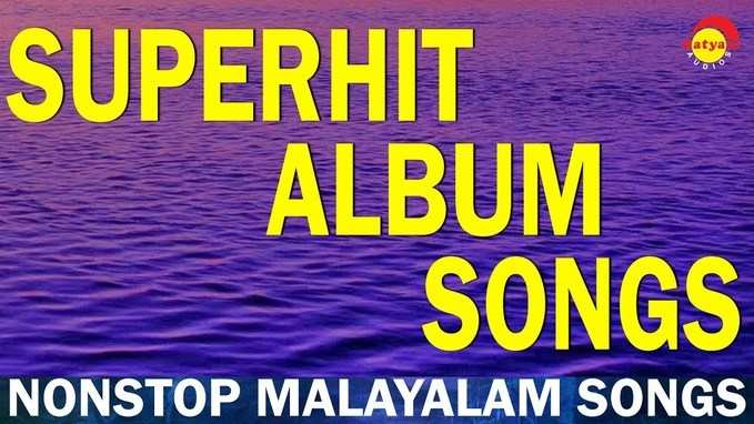 Album Songs Malayalam: നൊസ്റ്റാൾജിയ ഉണർത്തും ഗാനങ്ങൾ
