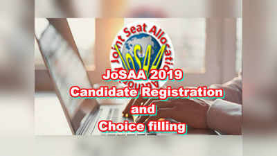 JoSAA 2019 Registration: ప్రారంభమైన జోసా రిజిస్ట్రేషన్ ప్రక్రియ