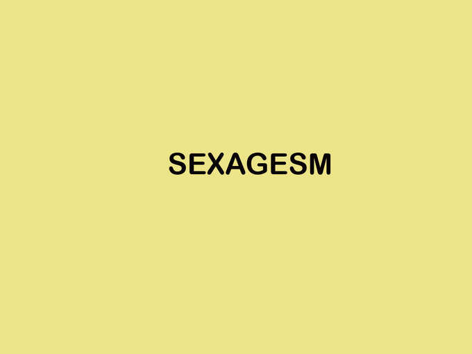 ​सेक्साजेजम (SEXAGESM)