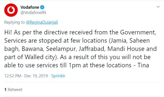 वोडाफोन ने जानकारी दी कि सरकारी आदेश पर दिल्ली के जामिया, शाहीन बाग, बवाना, सीलमपुर, जाफराबाद, मंडी हाउस और कुछ अन्य हिस्सों मोबाइल सेवाएं रोक दी गई हैं।