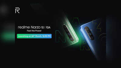 Realme Narzo 10 और 10A स्मार्टफोन 26 मार्च को होंगे लॉन्च, जानें क्या है खास