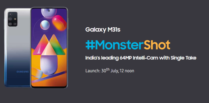 Galaxy M31s #MonsterShot
