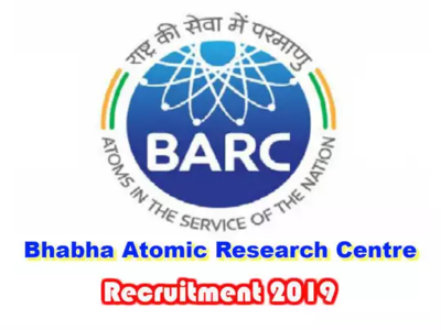 2020ம் ஆண்டுக்கான BARC வேலைவாய்ப்பு பணியிடங்கள் வெளியீடு: முழு விபரங்கள்!