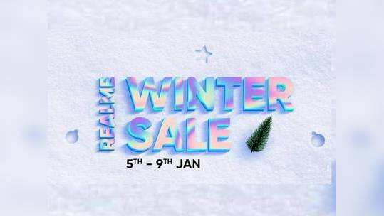 Realme Winter Sale : ஜன.9 வரை; ரியல்மி தயாரிப்புகள் வாங்க சரியான நேரம்!