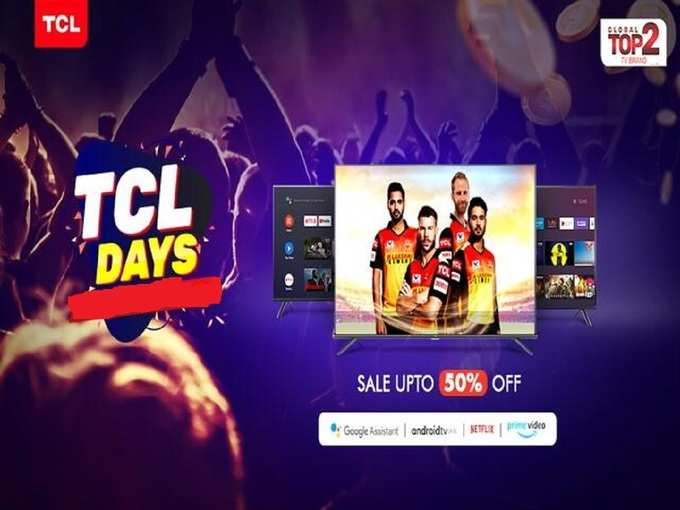 Heavy discount offers on TCL smart TV TCL Days sale 1