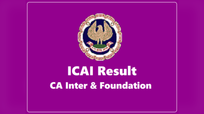 CA Inter, Foundation Result: सीए इंटर और फाउंडेशन रिजल्ट कब? ICAI अधिकारी ने बताया