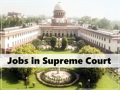 Supreme Court Jobs: सुप्रीम कोर्ट में पाएं नौकरी, ट्रांसलेटर के पदों पर निकली वैकेंसी