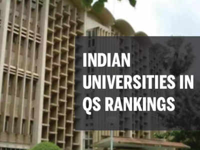 QS World University Rankings: १२ भारतीय संस्था टॉप १०० मध्ये