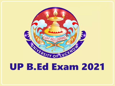 UP B.Ed 2021: बीएड एडमिशन के लिए आवेदन की तारीख बढ़ी, प्रवेश परीक्षा 19 मई को