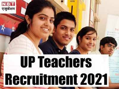 UP Teachers Recruitment 2021: नोटिस जारी, फिर बढ़ी यूपी TGT PGT भर्ती आवेदन की अंतिम तिथि
