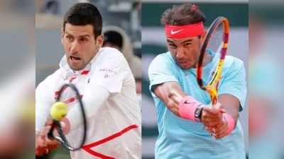 Italian Open 2021: जोकोविच और नडाल में फाइनल शो, 57वीं बार होंगे आमने सामने