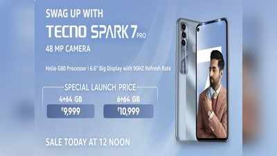 Tecno Spark 7 Pro First Sale: 48MP कैमरा और 6GB तक की रैम वाले इस फोन की पहली सेल आज, जानें कीमत से फीचर्स तक