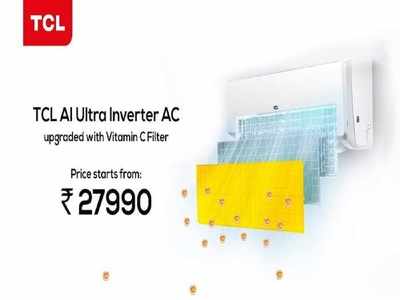 हेल्दी AC ! TCLचा  Vitamin C Filter असलेला एसी लॉन्च, घर राहणार बॅक्टेरिया मुक्त,पाहा डिटेल्स