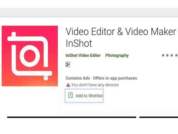 ​Inshot Video editor and maker