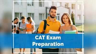 CAT Exam Preparation: कैट एग्जाम में करना चाहते हैं 99+ स्कोर, अपनाएं ये ट्रिक्स