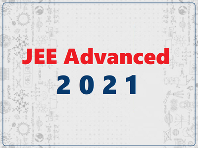 JEE Advanced 2021: जेईई एडवांस्ड की तारीख घोषित, अक्टूबर में होगी परीक्षा