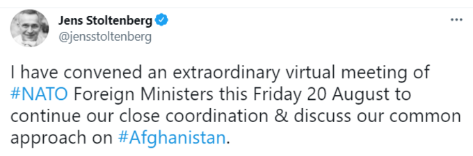 नाटो के महासचिव जेन्स स्टोलटेनबर्ग ने ट्वीट कर कहा, मैंने अपने करीबी समन्वय को जारी रखने और अफगानिस्तान पर हमारे साझा दृष्टिकोण पर चर्चा करने के लिए इस शुक्रवार 20 अगस्त को नाटो के विदेश मंत्रियों की एक बैठक बुलाई है।