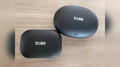 Rs 1500 से कम में Truke buds S1 और Truke buds Q1 एक ही कंपनी के दो प्रोडक्ट, कौन रहा किस पर भारी? पढ़ें रिव्यू