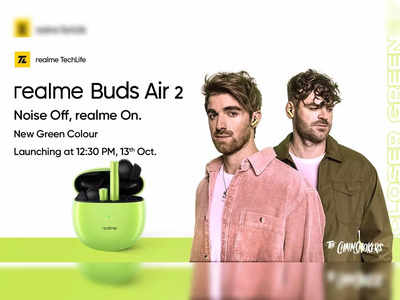 புதிய டபுள் கலரில் வரும் Realme Buds Air 2; அக்.13-இல் இந்திய அறிமுகம்!