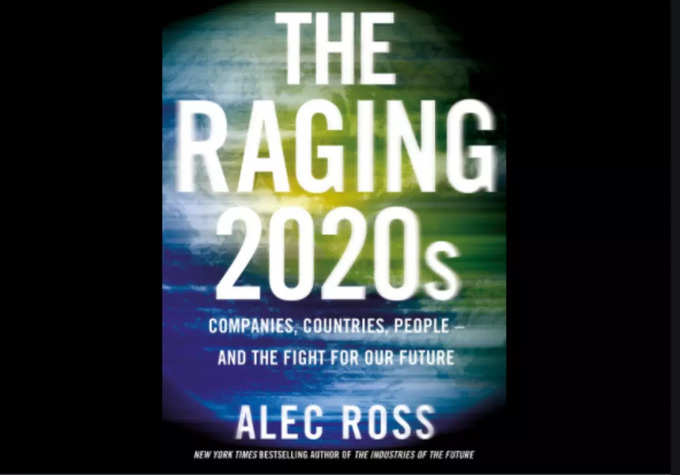 ​द रेजिंग 2020: कंपनीज, कंट्रीज, पीपुल एंड द फाइट फॉर अवर फ्यूचर