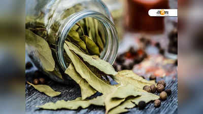 Bay Leaf Benefits: রান্নায় তেজপাতা দেননি? কী কী ক্ষতি করছেন জানেন...