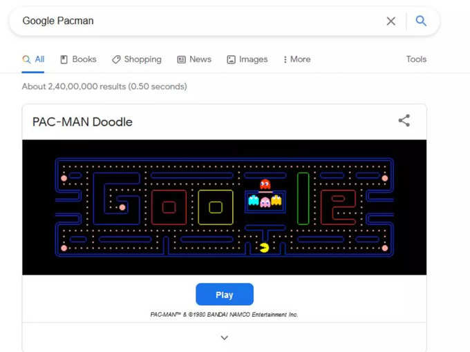 8. Google Pacman: గూగుల్ సెర్చ్ బార్‌లో Google Pacman అని టైప్ చేస్తే... ప్యాక్ మాన్ డూడుల్ గేమ్ వస్తుంది. ఇక ఆడుకోవడమే.
