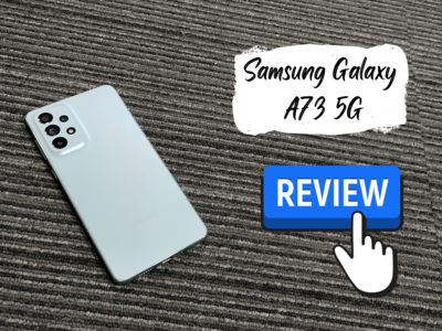 Samsung Galaxy A73 5G Review: एंड्रॉइड का ऑल-राउंडर स्मार्टफोन