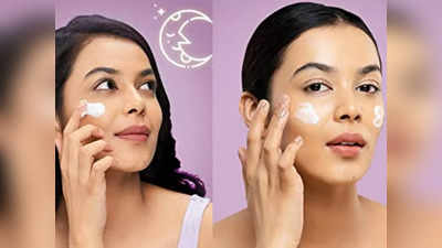 इन Night Cream का इस्तेमाल करके वापस पाएं त्वचा का खोया हुआ ग्लो और बढ़ाएं खूबसूरती