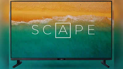 SCAPE TV ने भारत में लॉन्च किए अब तक के सबसे स्मार्ट टीवी! 32 इंच से 86 इंच तक है स्क्रीन साइज