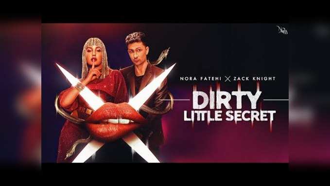 Dirty Little Secret Song: नोरा फतेही की बोल्ड अदाओं का चला जादू, डर्टी लिटिल सीक्रेट गाना रिलीज