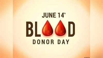 World Blood Donor Day 2022: ಈ ದಿನದ ಇತಿಹಾಸ, ಮಹತ್ವದ ಬಗ್ಗೆ ಇಲ್ಲಿದೆ  ಮಾಹಿತಿ