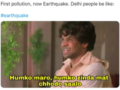 Delhi Earthquake! இணையத்தில் தீயாய் பரவும் மீம்ஸ்கள்! பூகம்பத்தையும் விட்டுவைக்காத மீம் போராளிகள்!