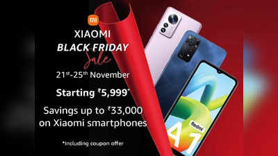 Xiaomi Black Friday Sale : लेटेस्ट फीचर वाले इन Best Phones पर पाएं खास ऑफर, करें पूरे ₹8000 तक की बचत