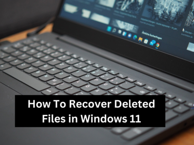 Windows 11 Tricks: गलती से डिलीट हो गईं हैं फाइल्स, इस तरह करें मिनटों में रिकवर