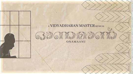 onamaanu song by vidyadharan master