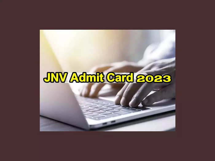 JNV Admit Card 2023