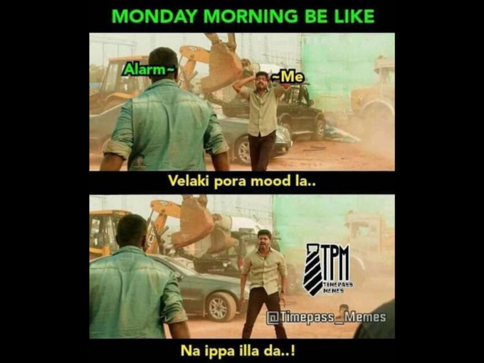 இணையத்தில் வைரலாகும் Monday மீம்ஸ்..