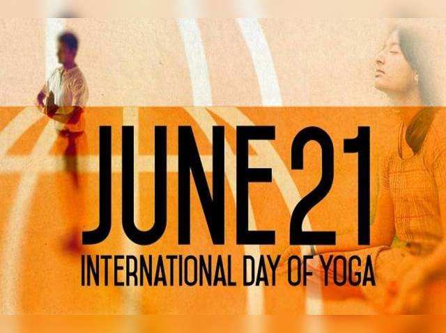 21 जून को मनाएंगे अंतर्राष्ट्रीय योग दिवस......