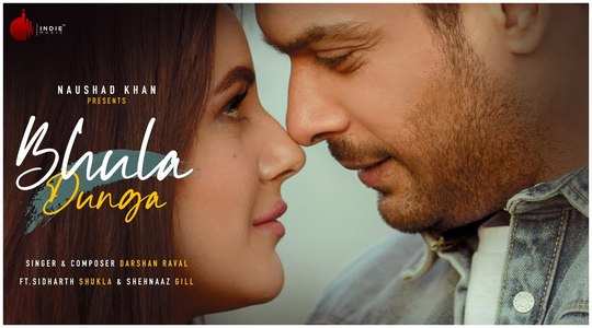 Bhula Dunga Lyrics in Hindi & English | Darshan Raval | Sidharth Shukla & Shehnaaz Gill 