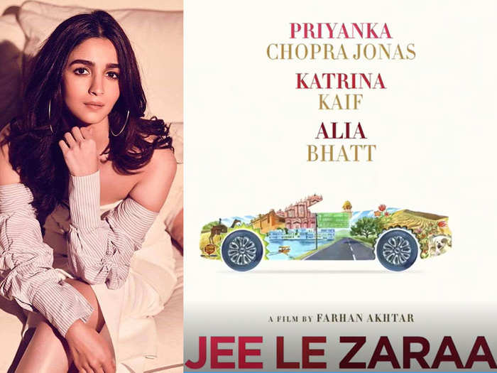 Alia Bhatt Jee Le Zaraa Movie: Alia Bhatt Announced Zindagi Na Milegi  Dobara Sequel Jee Le Zaraa With Katrina Kaif & Priyanka Chopra Jonas - आलिया  भट्ट संग प्रियंका चोपड़ा और कटरीना