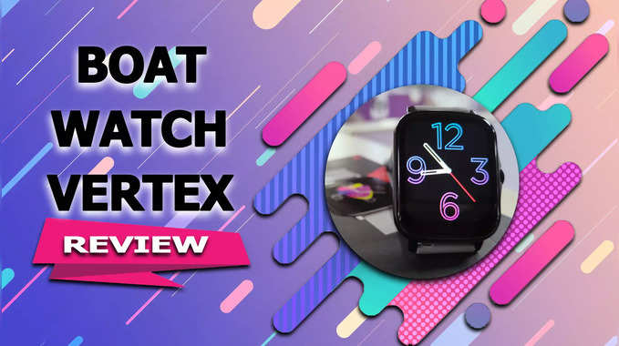 Boat Watch Vertex Review: कम कीमत और कमाल के Features का combo | NBT Life 