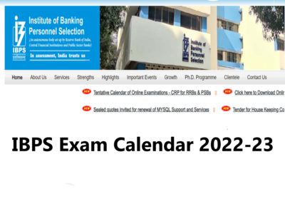 IBPS एग्जाम कैलेंडर 2022-23 जारी, जानें आईबीपीएस RRB, Clerk, PO, SO प्रीलिम्स और मेन एग्जाम कब? 