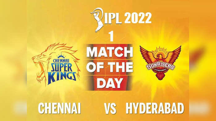 Chennai Super Kings vs Sunrisers Hyderabad