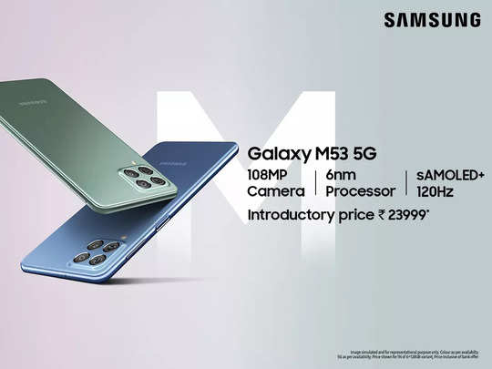 Samsung Galaxy M53 5G में बेस्ट-इन-क्लास कैमरा के साथ शानदार डिस्प्ले, परफॉर्मेंस में है सबसे आगे 